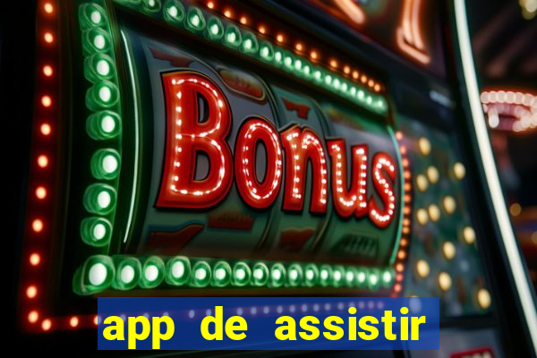 app de assistir jogo ao vivo gratis